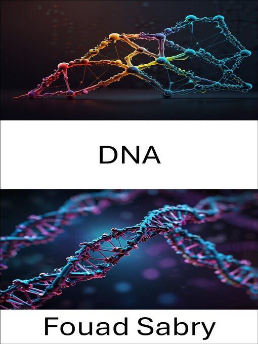 Title details for DNA by Fouad Sabry - Available